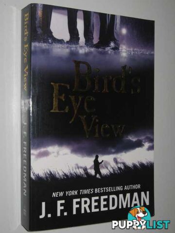 Bird's Eye View  - Freedman J.F. - 2002