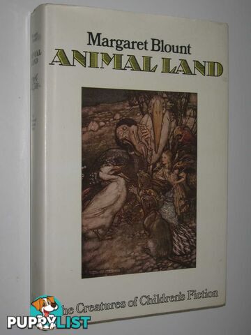 Animal Land - The Creatures Of Children's Fiction Series  - Blount Margaret - 1974