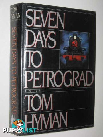 Seven Days to Petrograd  - Hyman Tom - 1988