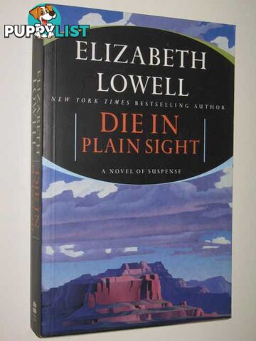 Die In Plain Sight  - Lowell Elizabeth - 2003