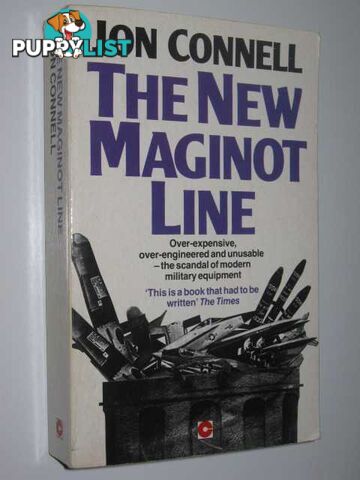 The New Maginot Line  - Connell Jon - 1988