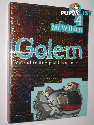 Mr William - Golem Series #4  - Murail Elvire, Lorris + Marie-Aude - 2005