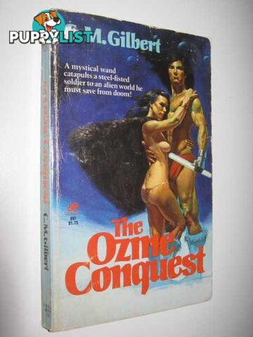 The Ozine Conquest  - Gilbert C. M. - 1981