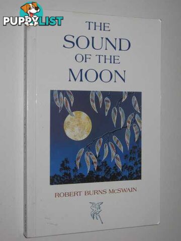 The Sound of the Moon  - McSwain Robert Burns - 1990