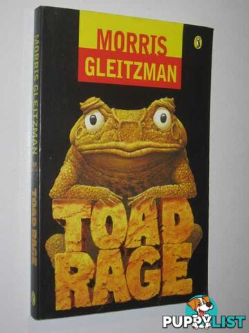 Toad Rage  - Gleitzman Morris - 1999