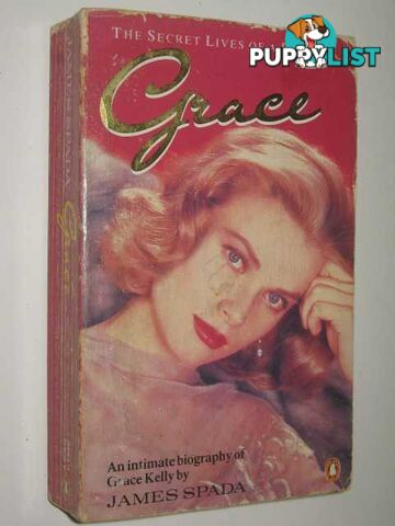 Grace : The Secret Lives of a Princess  - Spada James - 1988