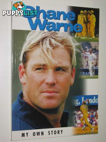 Shane Warne : My Own Story  - Warne Shane - 1997