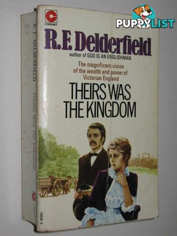 Theirs was the Kingdom - Swann Saga #2  - Delderfield R. F. - 1972