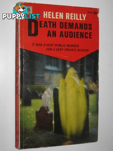 Death Demands an Audience  - Reilly Helen - 1967