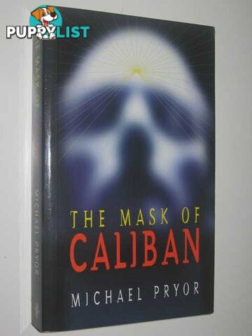 The Mask of Caliban  - Pryor Michael - 1996