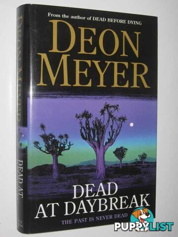 Dead at Daybreak  - Meyer Deon - 2000