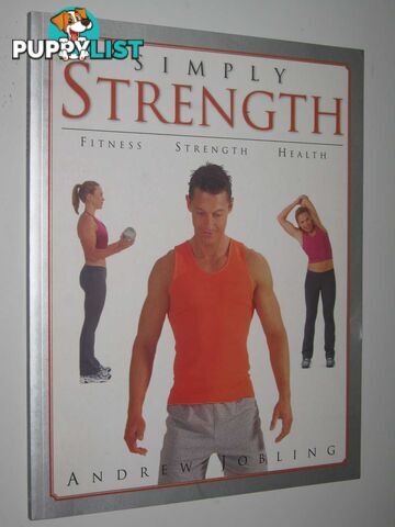 Simply Strength  - Jobling Andrew - 2004