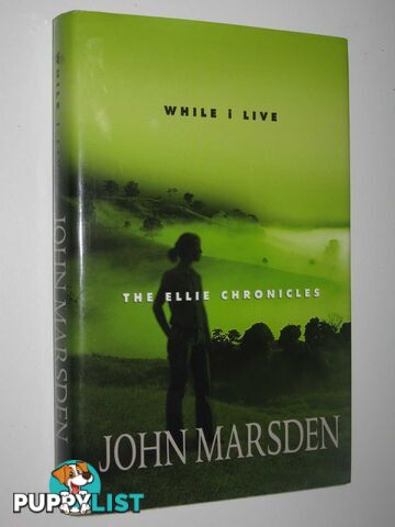 While I Live - The Ellie Chronicles #1  - Marsden John - 2003