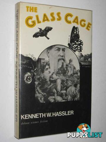 The Glass Cage  - Hassler Kenneth W. - 1972