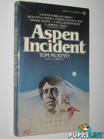 Aspen Incident  - Murphy Tom - 1979