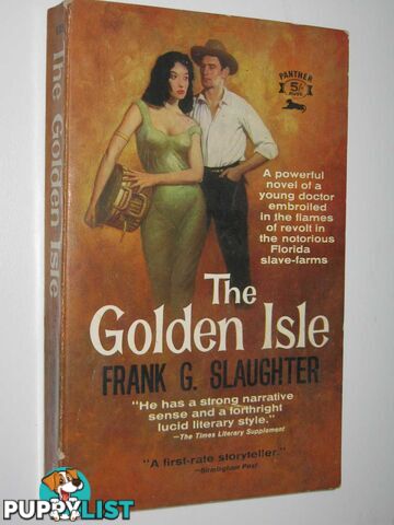 The Golden Isle  - Slaughter Frank G. - 1960