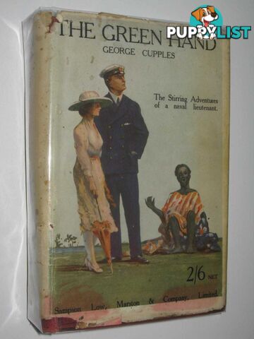 The Green Hand : Adventures of a Naval Lieutenant  - Cupples George - No date