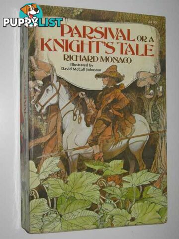 Parsival : or, a Knight's Tale  - Monaco Richard - 1977