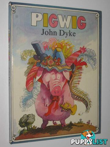 Pigwig  - Dyke John - 1978