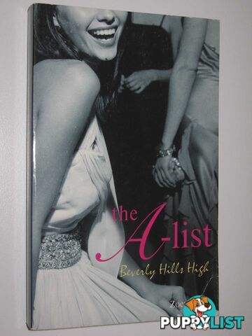 The A-List - Beverly Hills High Series  - Dean Zoey - 2003