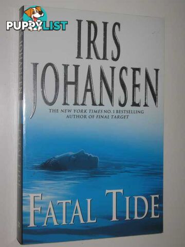 Fatal Tide  - Johansen Iris - 2003