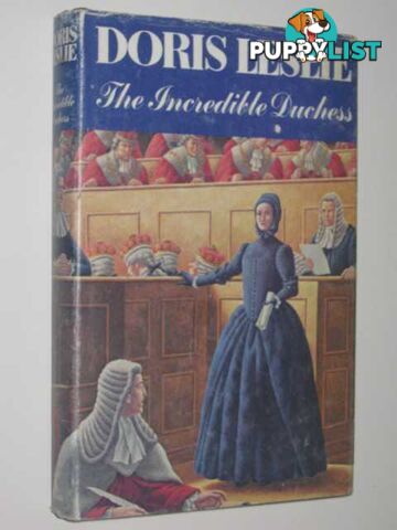 The Incredible Duchess : The Life and Times of Elizabeth Chudleigh  - Leslie Doris - 1974