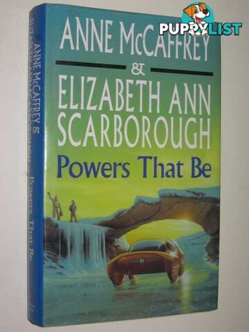 Powers That Be  - McCaffrey Anne & Scarborough, Elizabeth, Ann - 1993