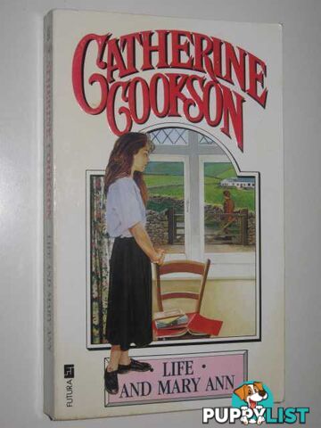 Life and Mary Ann  - Cookson Catherine - 1990