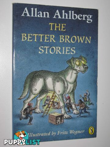 The Better Brown Stories  - Ahlberg Allan - 1996