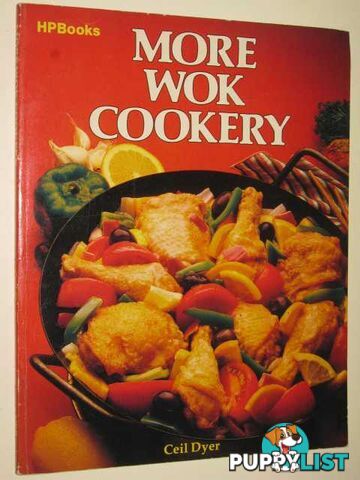 More Wok Cookery  - Dyer Ceil - 1982