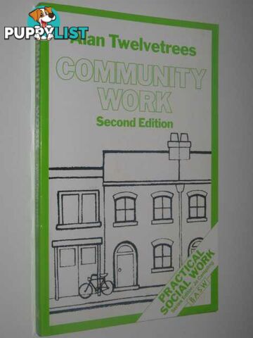 Community Work  - Twelvetrees Alan - 1991