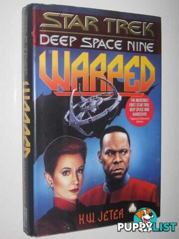 Warped - STAR TREK Deep Space Nine Series  - Jeter K. W. - 1995