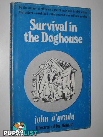 Survival in the Doghouse  - O'Grady John - 1973