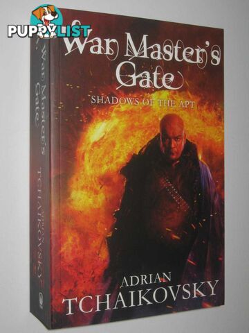 War Master's Gate - Shadow Of The Apt Series #9  - Tchaikovsky Adrian - 2013