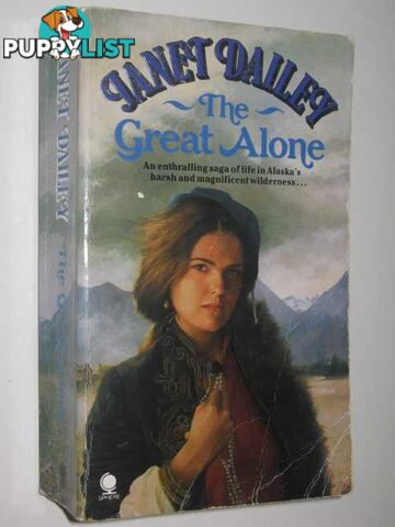 The Great Alone  - Dailey Janet - 1987