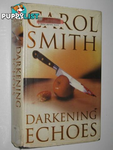 Darkening Echoes  - Smith Carol - 1995