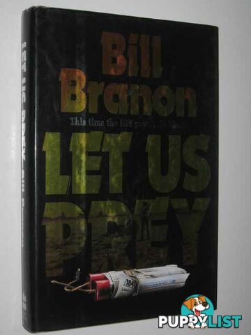 Let Us Prey  - Branon Bill - 1993