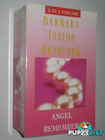 Angel + Remember  - Bradford Barbara Taylor - 1996