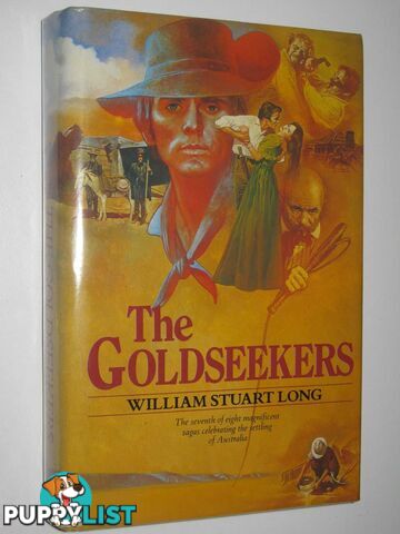 The Goldseekers - The Australians Series #7  - Long William Stuart - 1985