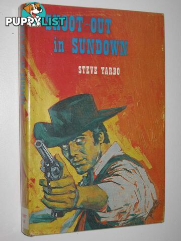 Shoot-Out in Sundown  - Yarbo Steve - 1974