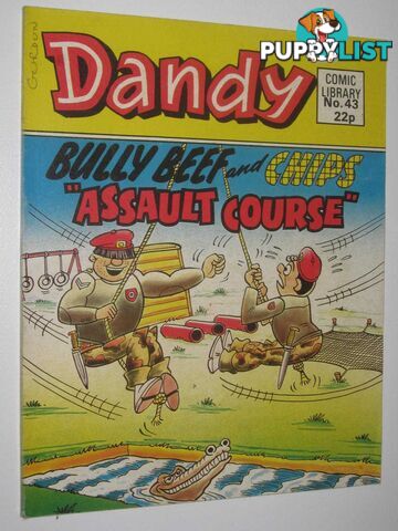 Billy Beef and Chips in "Assault Course" - Dandy Comic Library #43  - Author Not Stated - 1985