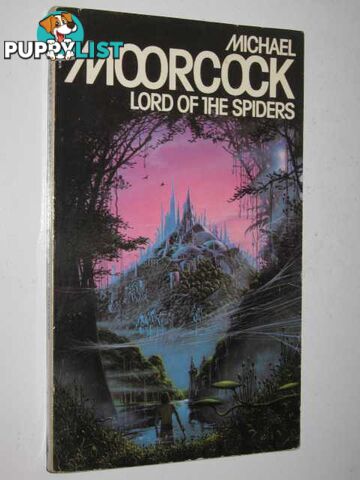 Lord of the Spiders  - Moorcock Michael - 1979