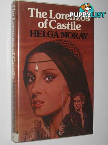 The Lorenzos of Castile  - Moray Helga - 1983