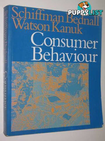 Consumer Behaviour  - Schiffman, Bednall, Watson and Kanuk - 1997