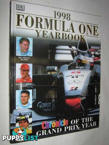 1998 Formula One Yearbook : Chronicle of the Grand Prix Year  - Author Not Stated - 1998