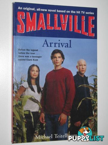 Smallville Arrival  - Teitelbaum Michael - 2002