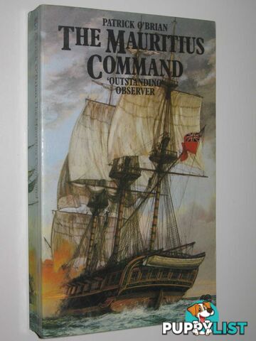 The Mauritius Command - Jack Aubrey Series #4  - O'Brian Patrick - 1978