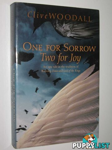 One for Sorrow, Two for Joy  - Woodall Clive - 2005