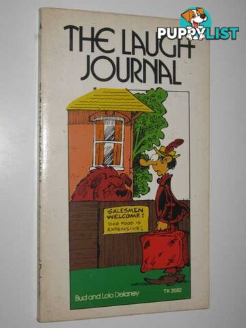 The Laugh Journal : Funny News Stories from All Over the World  - Delaney Bud& Lolo - 1974