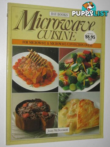 Microwave Cuisine  - McDermott Joan - 1990